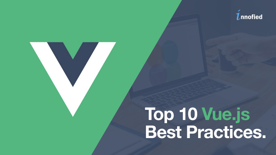 vue.js best practices