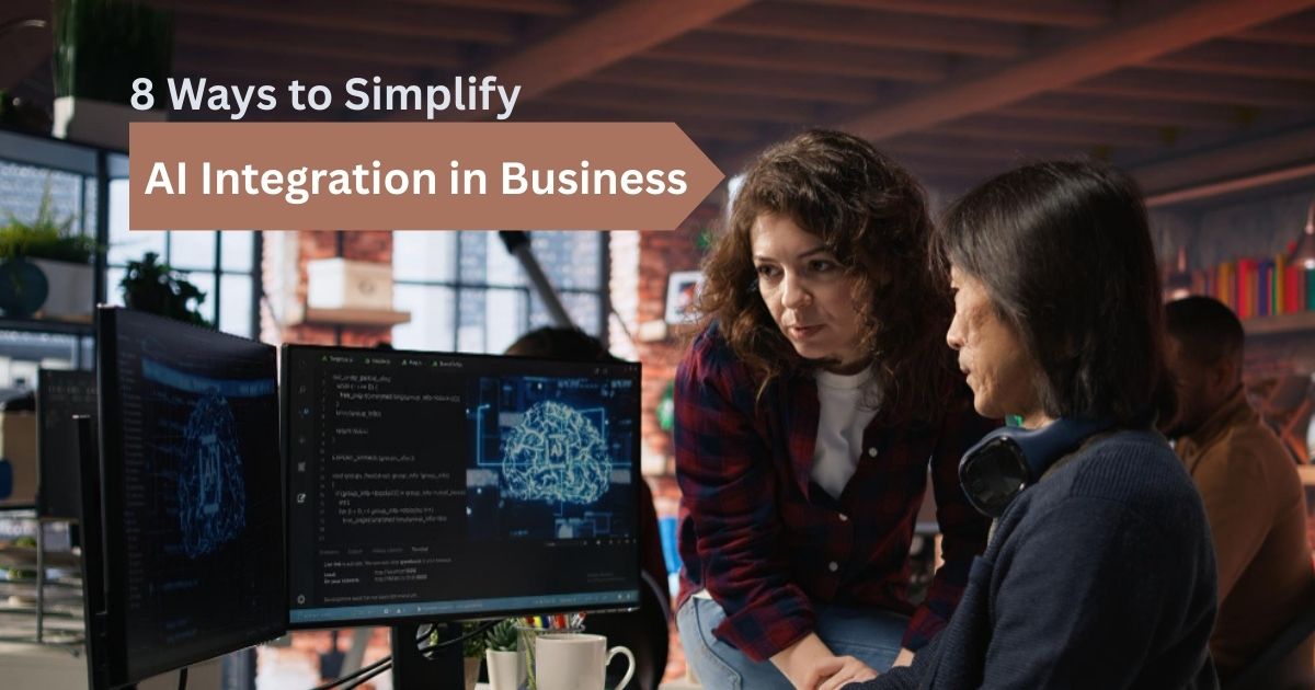 8 Ways to Simplify AI Integration in Business for Enterprises