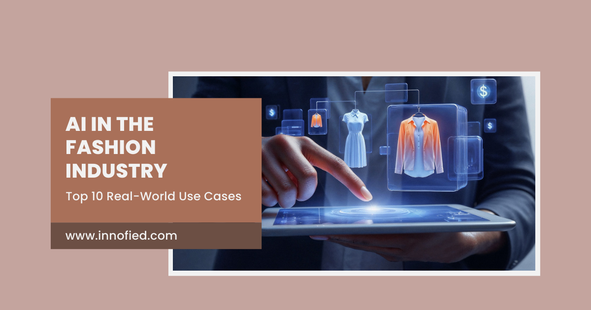 AI in Fashion Industry: Real-World Use Cases and Key Benefits of Smart Automation